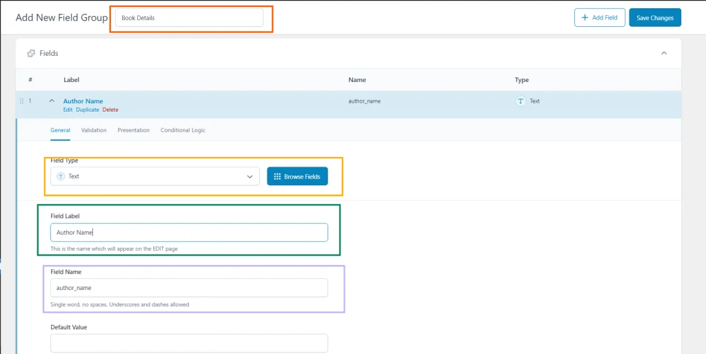 Add Fields: Click on Add Field to start creating custom fields.